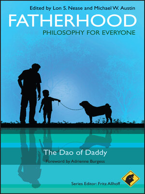 cover image of Fatherhood--Philosophy for Everyone